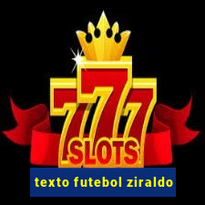 texto futebol ziraldo